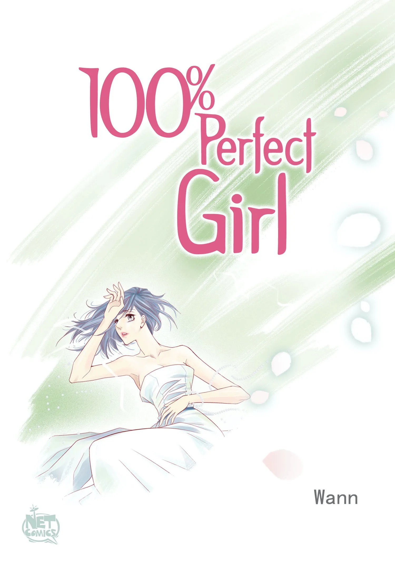 100% Perfect Girl – Webtoon Edition-Chapter 132